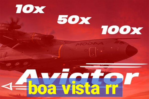 boa vista rr